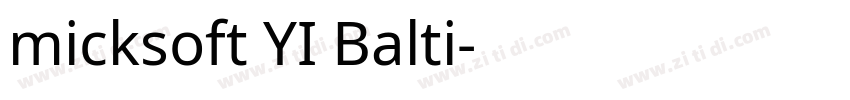 micksoft YI Balti字体转换